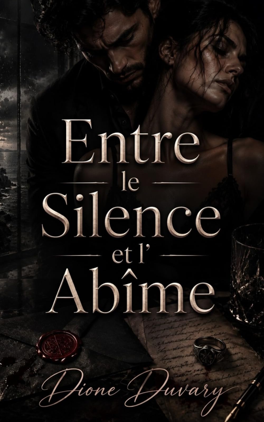 Entre le Silence et l’Abîme: Une Dark Romance d’obsession, de secrets mortels et de danger psychologique (Dark Romance : Hommes Dominants, Obsession Dangereuse et Érotisme Psychologique Intense)
