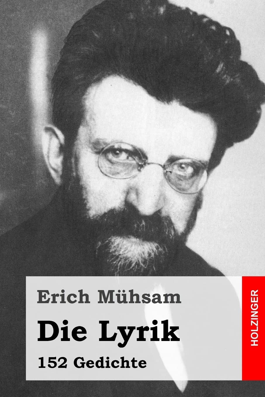 Die Lyrik: 152 Gedichte