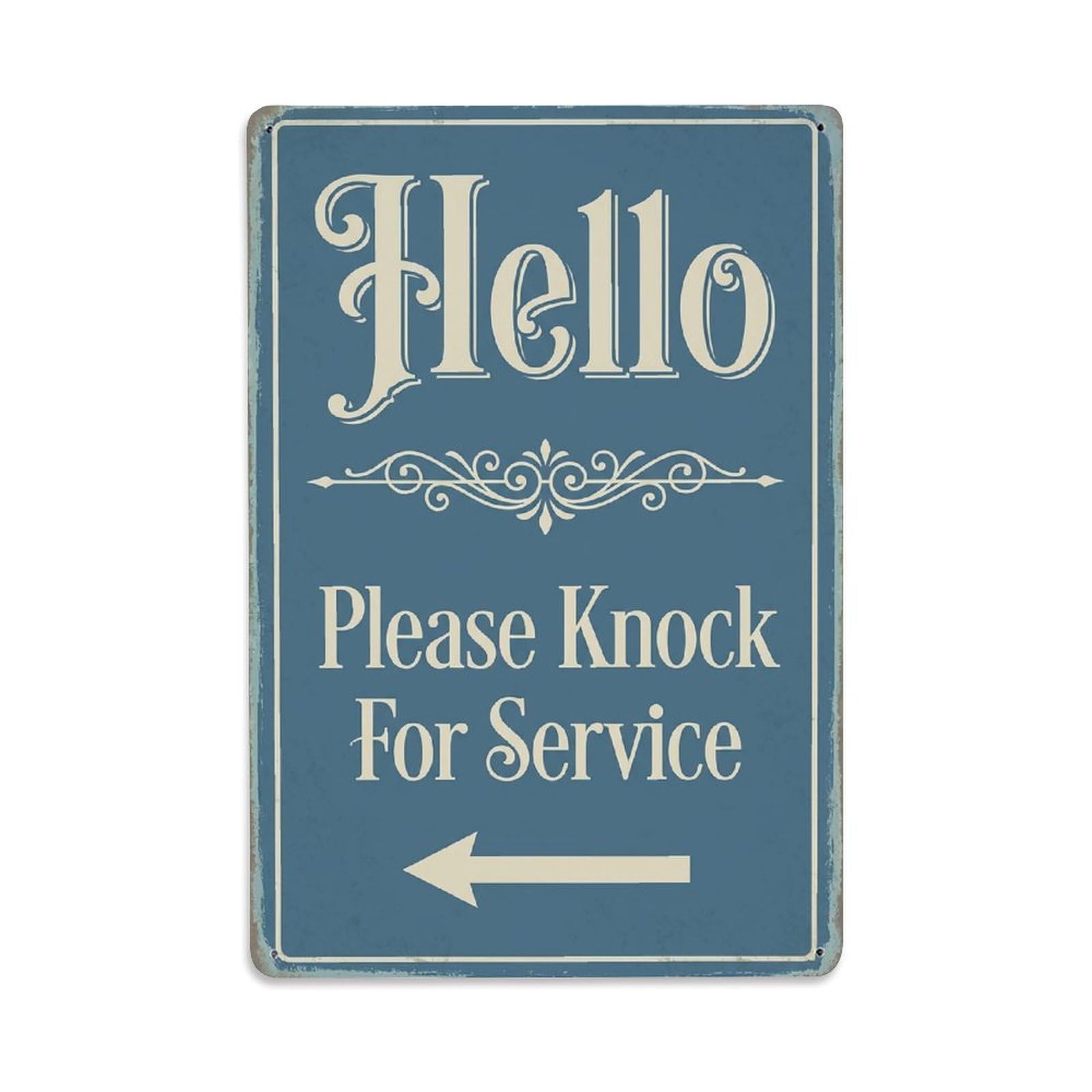 Vintage Hello Please Knock For Service Arrow Ornate Metal Tin Sign