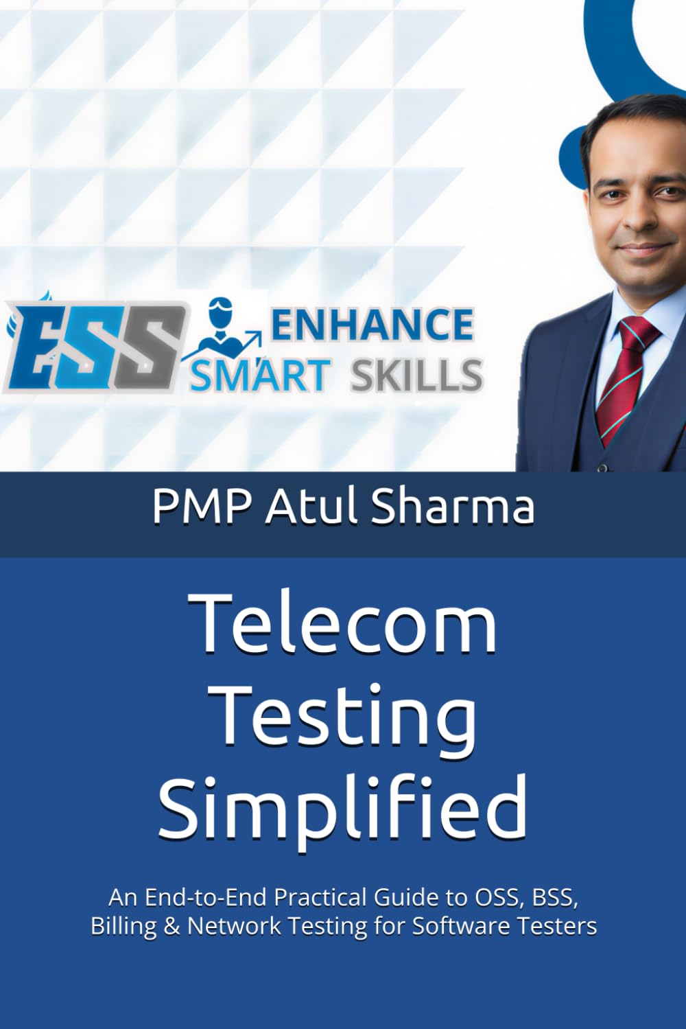 Telecom Testing Simplified: A Practical End-to-End Guide for Software Testers