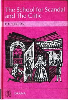 Hardcover The School for Scandal and The Critic Book