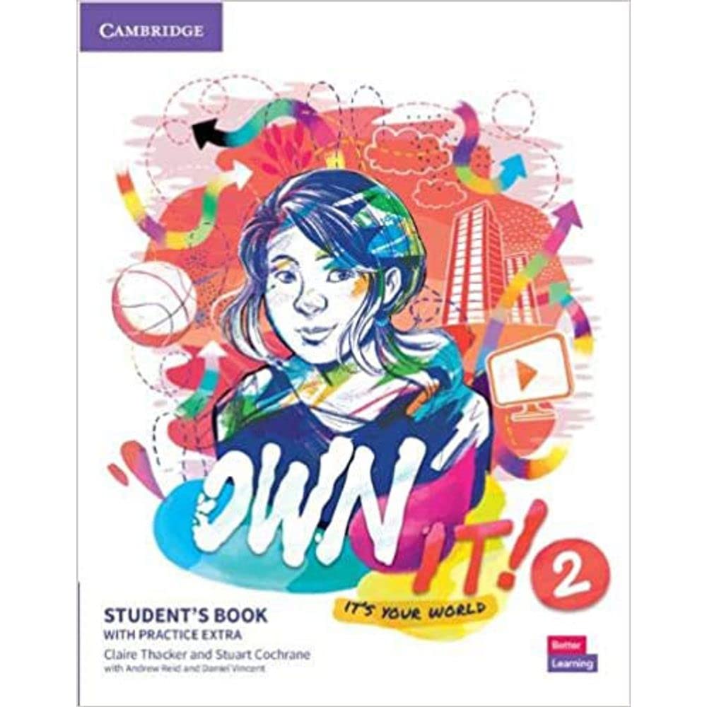 Cambridge University Press Own It! Level 2 Student's Book with Digital Pack Paperback – Big Book, 31 October 2019