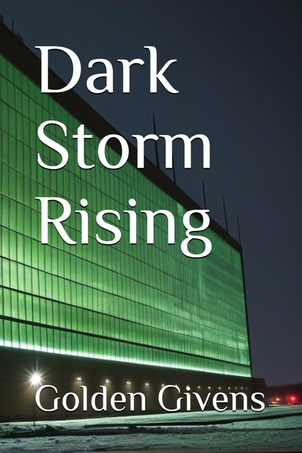 Dark Storm Rising