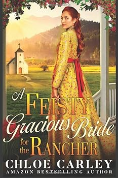 A Feisty Gracious Bride For the Rancher - Book #1 of the Lawson Legacy