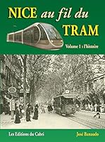 Nice au Fil du Tram Tome 1 2914603193 Book Cover