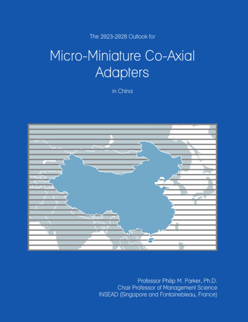The 2023-2028 Outlook for Micro-Miniature Co-Axial Adapters in China