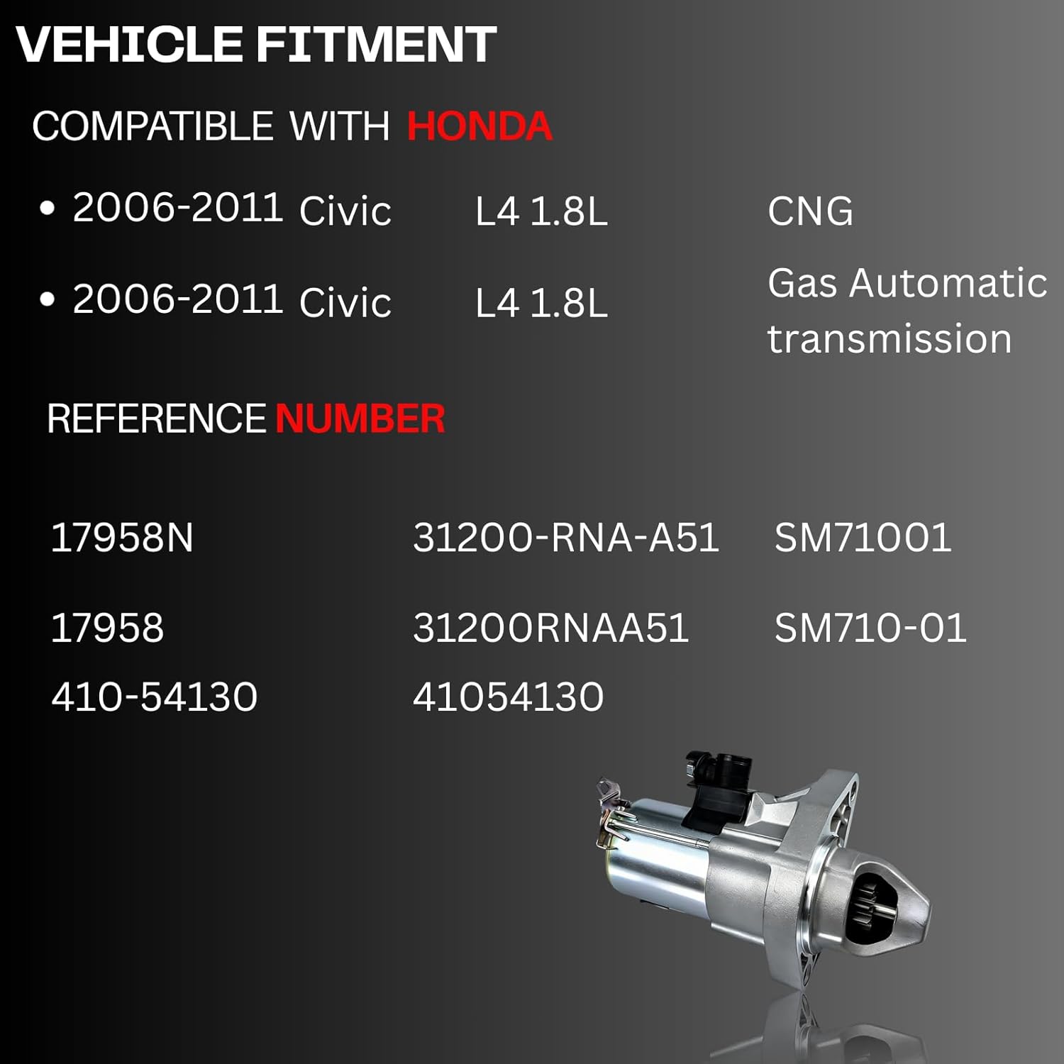 17958 New Starter Motor Compatible with 06 07 08 09 10 11 Honda Civic, 1.8L L4 | Replacement Engine Starter # 31200-RNA-A50 31200-RNA-A51 31200-R40-A01 SMU0435 RNA50 336-2068 SM710-01