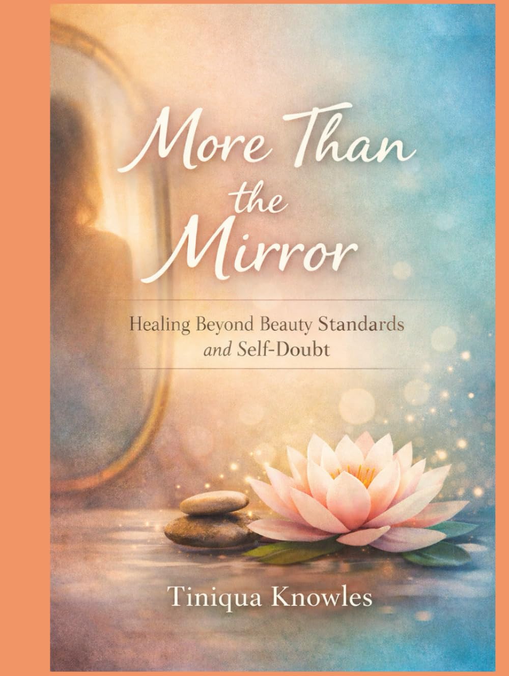 More Than The Mirror