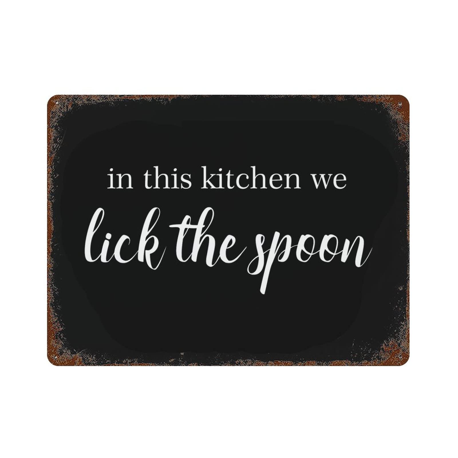 Metal Signs, in This Kitchen We Lick The Spoon Personalized Wall Decor Metal Signs Funny Wall Decorations Accessories for Bar Porch Speakeasy 8 X 12 Inch