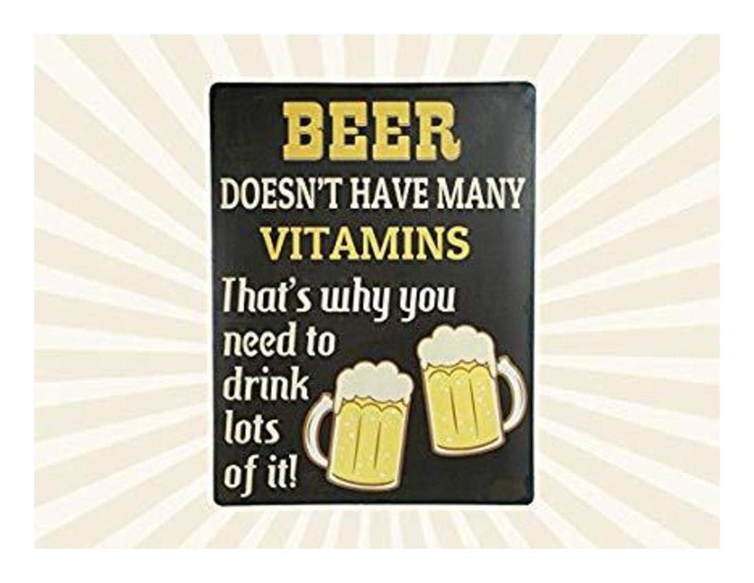 Out Of The Blue Beer Doesn't Have Many Vitamins That's Why You Need To Drink Lots Of It! Metal Sign 30 X 40 Cm