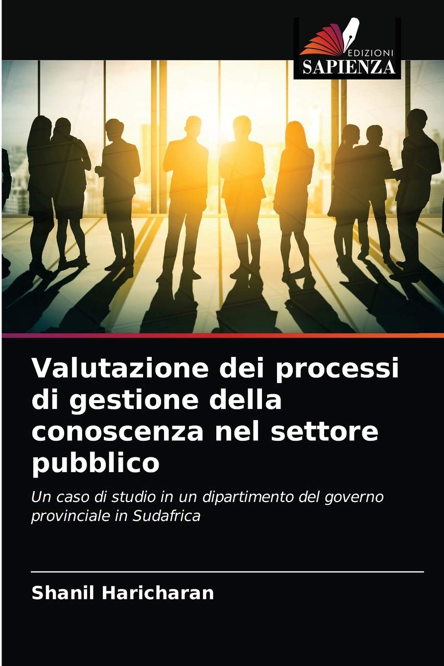 Valutazione dei processi di gestione della conoscenza nel settore pubblico