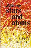 Between Stars and Atoms B0000CLCQ9 Book Cover
