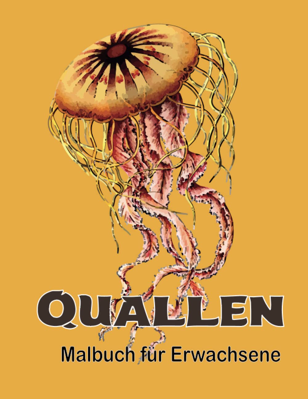 Quallen Malbuch für Erwachsene: Ozean Meerestiere Färbung Buch für Erwachsene| eine atemberaubende Sammlung von Quallen Färbung Muster perfekt| Stressabbau und Entspannung.