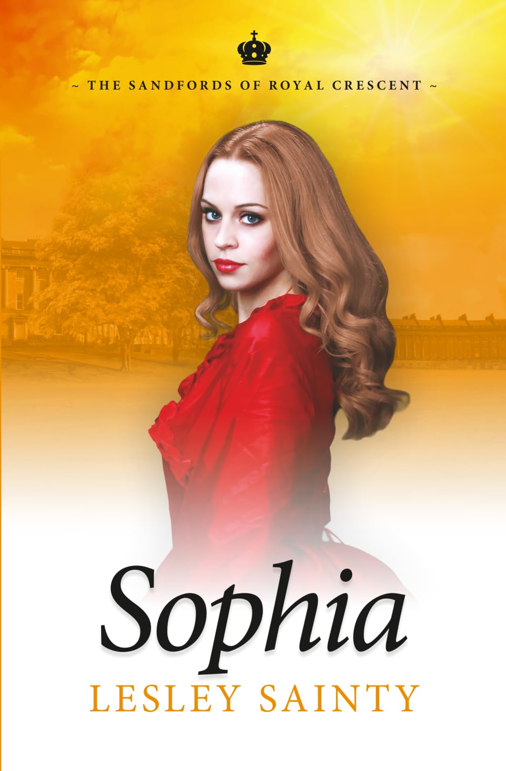 Sophia: The Sandfords of Royal Crescent: Clean Regency Romance