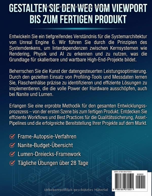UNREAL ENGINE 6 MEISTERN IN 28 TAGEN: Der ultimative Leitfaden zu Nanite, Lumen & Production C++ – Von atemberaubenden Szenen bis hin zu ... and Technical Mastery) (German Edition) image 3