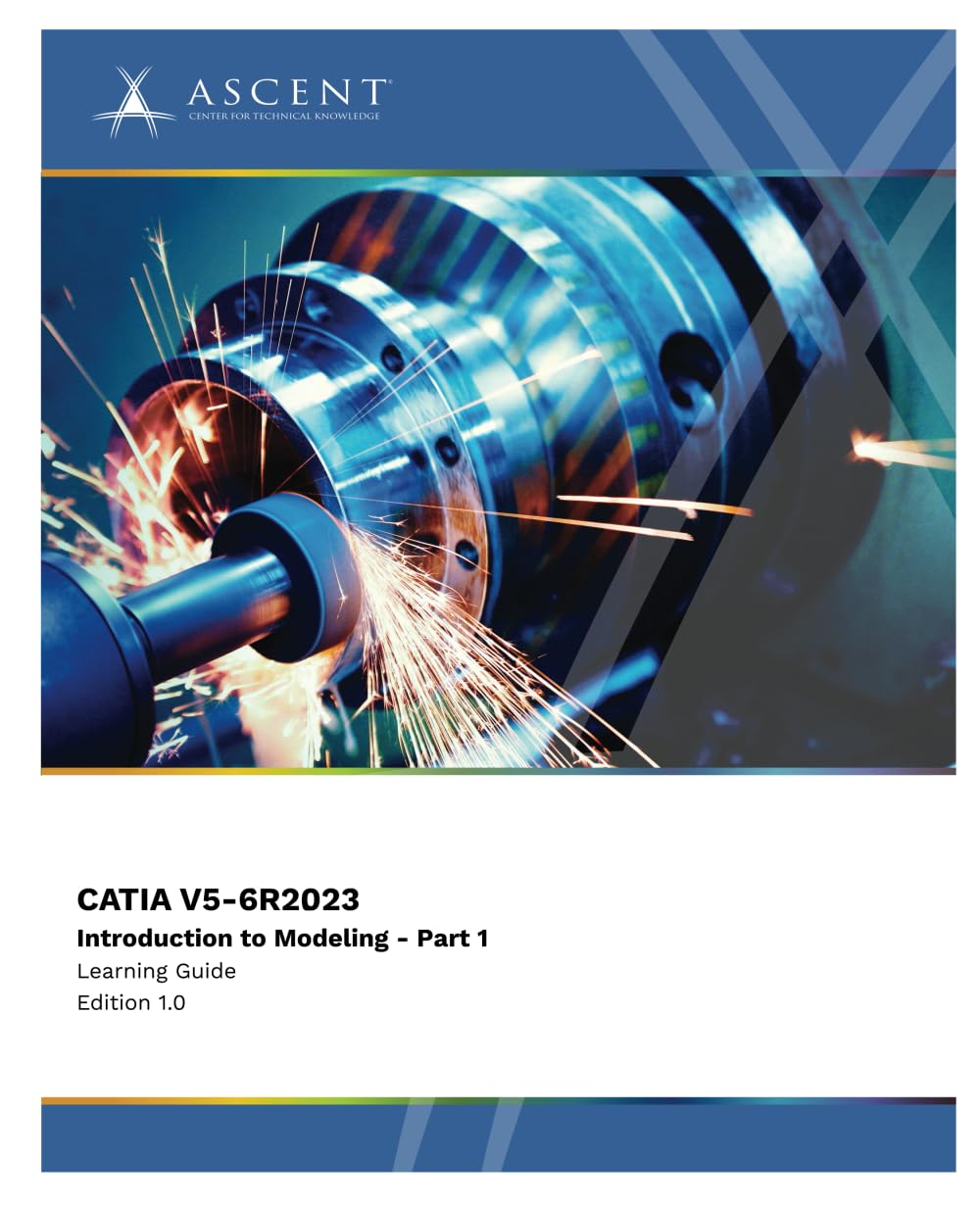 CATIA V5-6R2023: Introduction to Modeling - Part 1