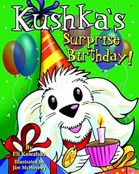 Hardcover Kushka's Surprise Party Book