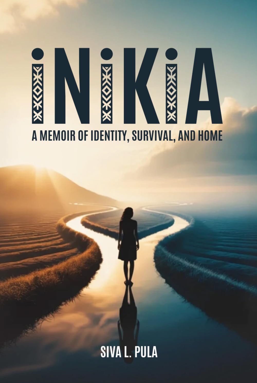 INIKIA: A Memoir of Identity, Survival, and Home