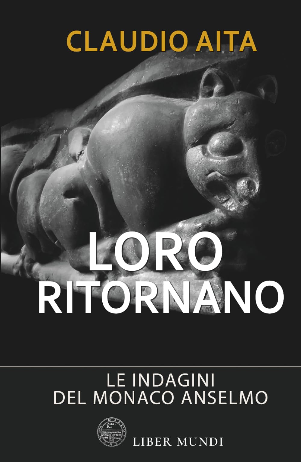 Loro ritornano: La sesta indagine del monaco Anselmo