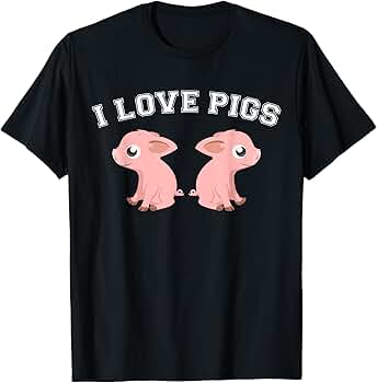 piggs Tシャツ　XL BECAUSE I LOVE PIGGS T piggs Tシャツ XL BECAUSE I LOVE PIGGS T I LOVE PIGS Dark