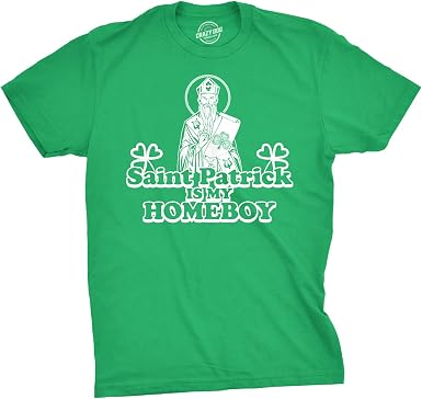 Mens Saint Patrick is My Homeboy Tee 