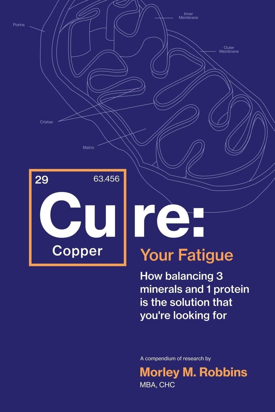 Cu-RE Your Fatigue: The Root Cause and How To Fix It On Your Own Paperback – Big Book, 13 October 2021