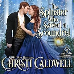 Couverture de The Spinster Who Saved a Scoundrel