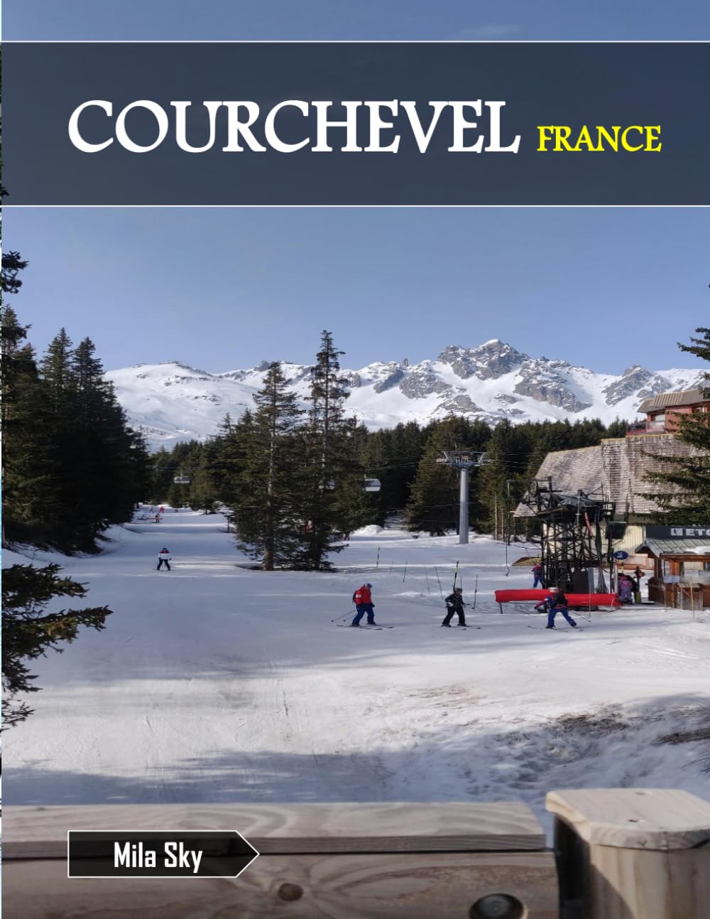 Courchevel France: A Luxury Coffee Table Book of Iconic Landmarks