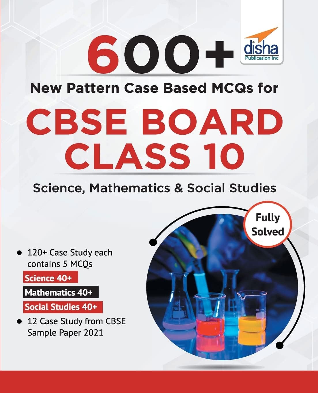 AIETS 600+ New Pattern Case Study MCQS for Cbse Board Class 10: Science, Mathematics & Social Studies