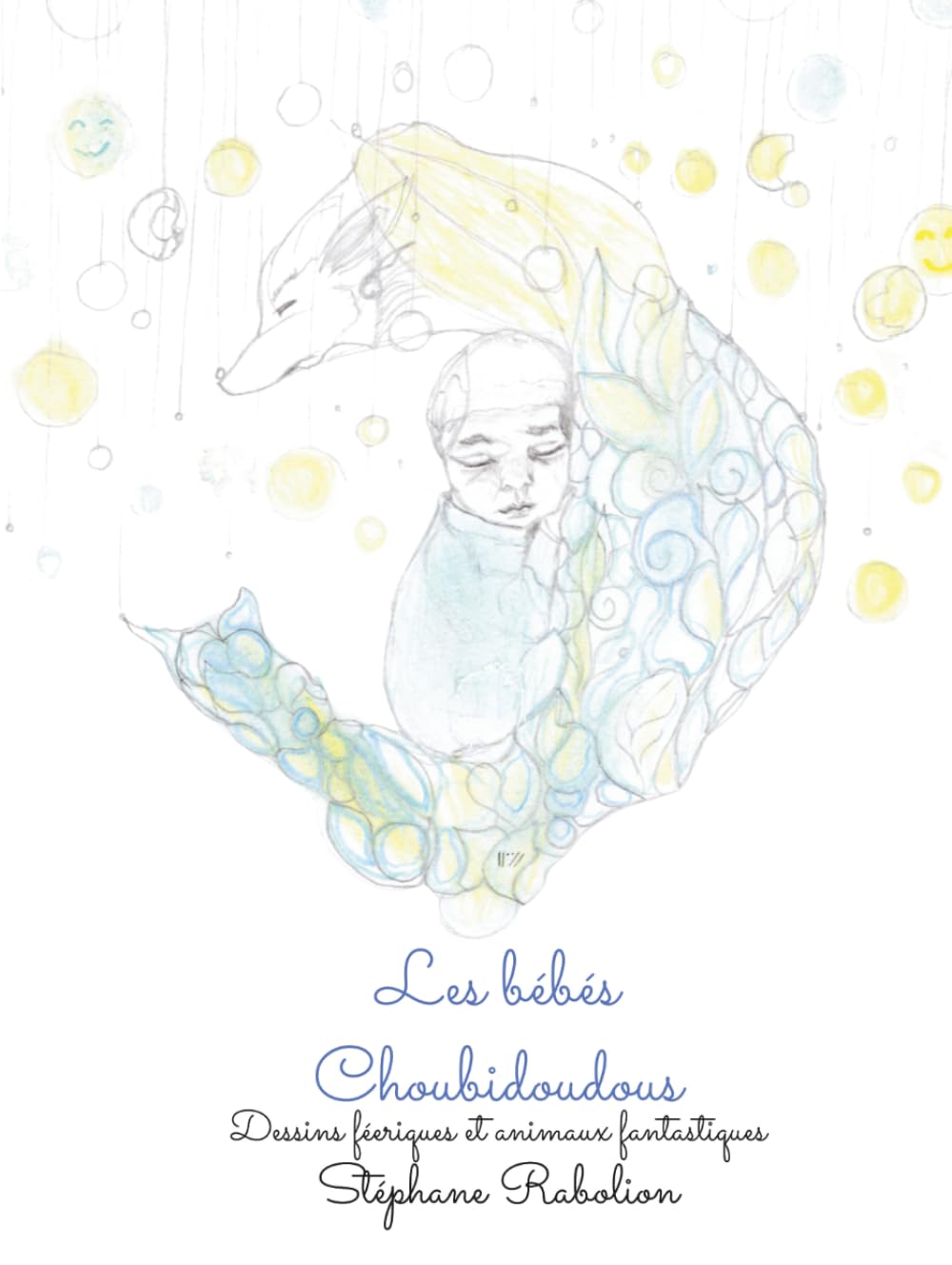 LES BÉBÉS CHOUBIDOUDOUS
