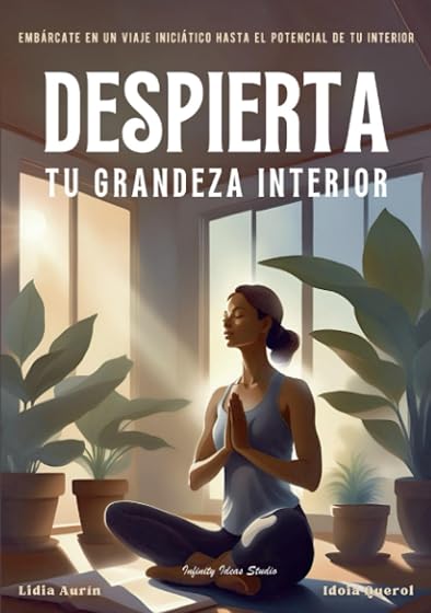 Despierta Tu Grandeza Interior