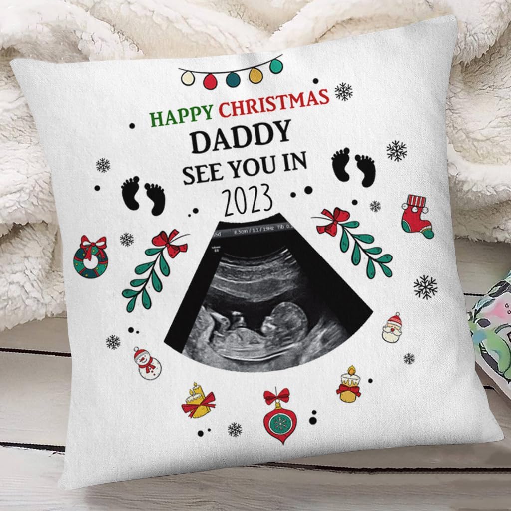 Personalized Square Pillow for Dad to Be New Dad from Baby Bump Mom to Be New Dad Gifts Ultrasound Happy Christmas See You in Custom Name & Photo Double Sided Couch Cushion On Christmas