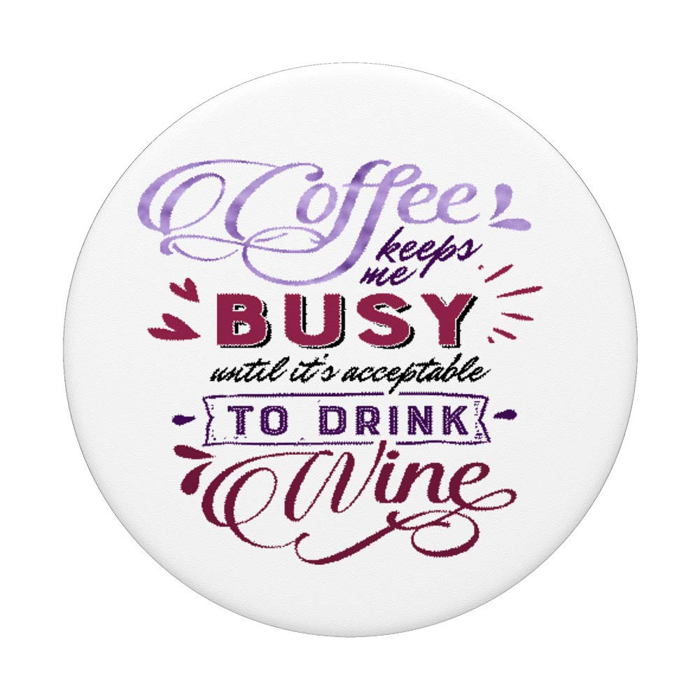Wine VS Coffee PopSocket - Funny Phone Grip For Wine & Coffee Lovers