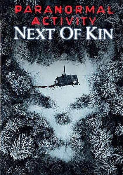 Paranormal Activity: Next of Kin en DVD para amantes del cine de terror sin internet 1