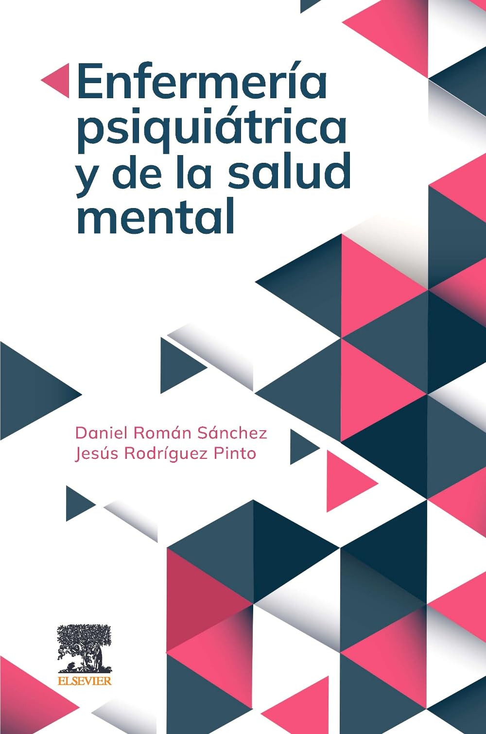 Enfermería psiquiátrica y de la salud mental