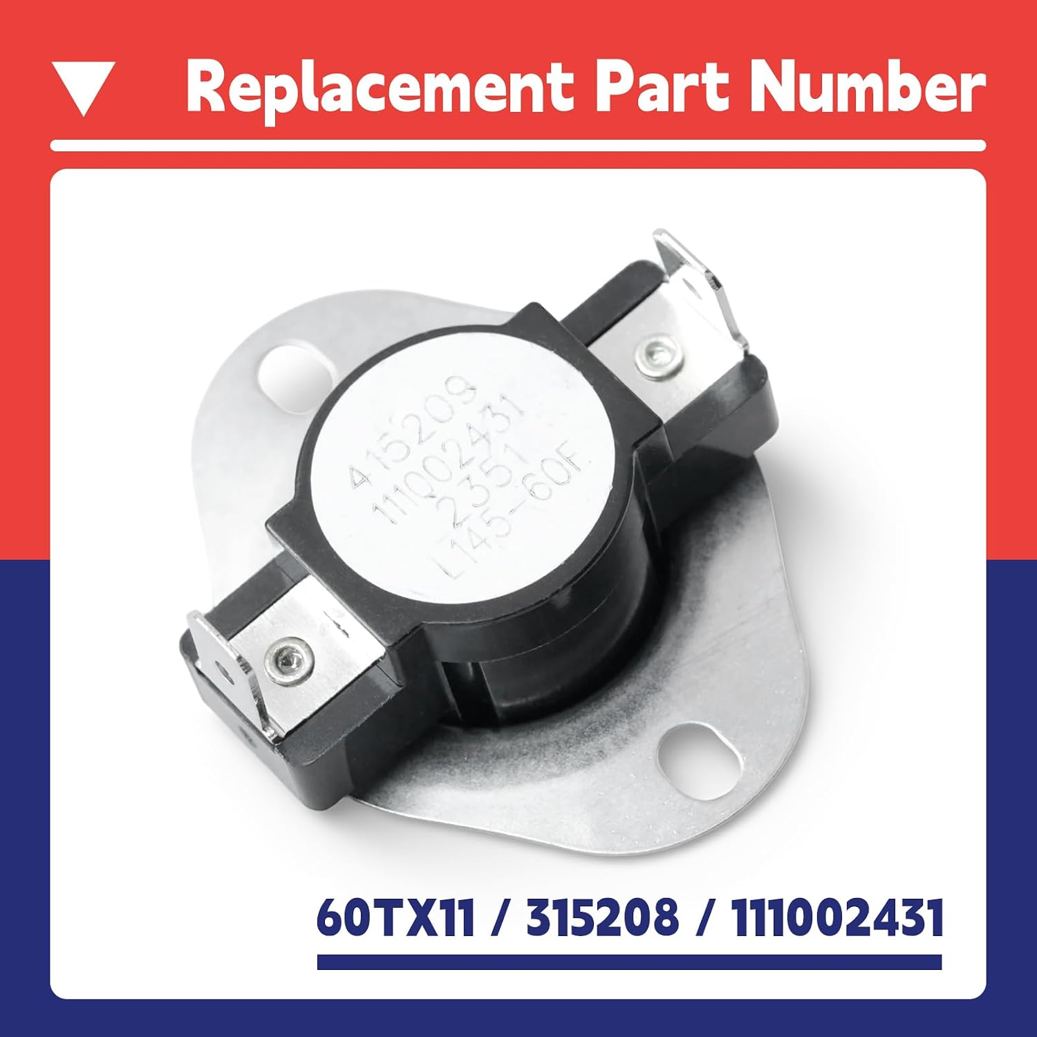 111002431 Thermal Limit Switch Compatible with Trane Furnace Heat Pumps HVAC Systems Heating Equipment L145-60F Auto Reset Limit Switches Thermostat Replace 60TX11 315208