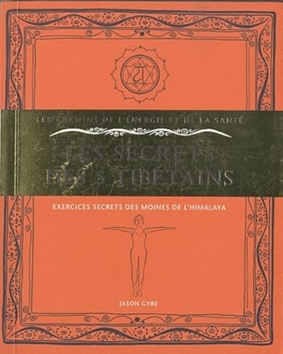 Les secrets des 5 tibetains