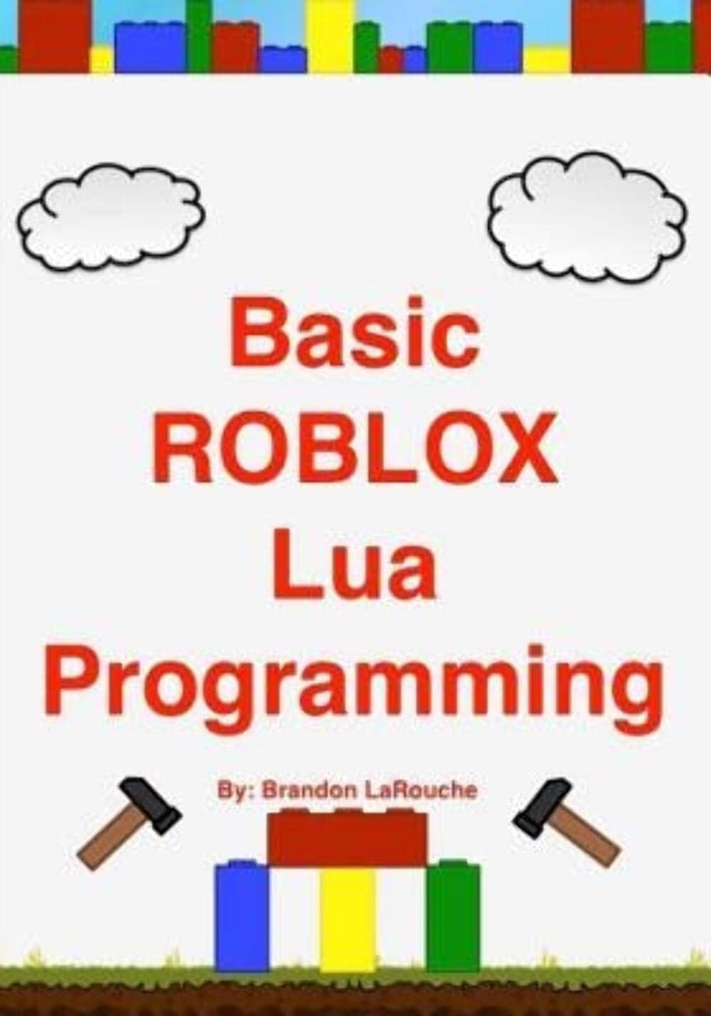 Amazon | Basic Roblox Lua Programming: Black and White Edition ...