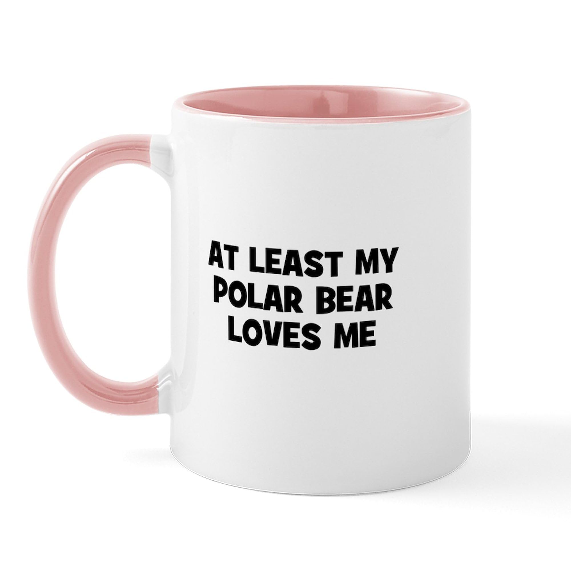 CafePress At Least My Polar Bear Loves Mug 11 oz (325 ml) Ceramic Coffee Mug