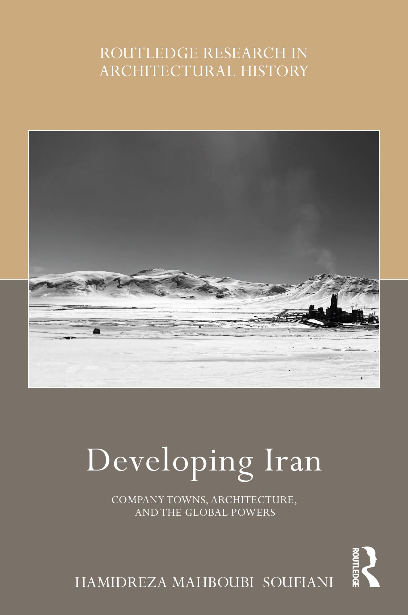 Developing Iran Architecture et urbanisme : Comprendre l'influence des puissances mondiales en Iran