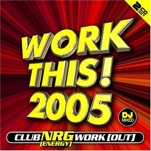 Work This 2005