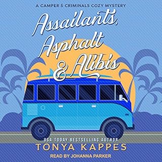 Assailants, Asphalt & Alibis Audiolibro Por Tonya Kappes arte de portada