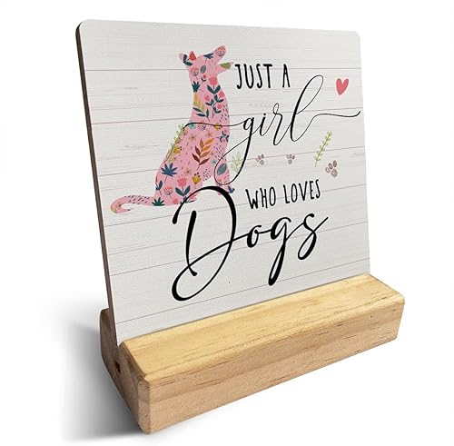 Letrero de madera con texto en inglés Country Just a Girl Who Loves Dogs para decoración de escritorio, rústico, rosa, floral, para el hogar,