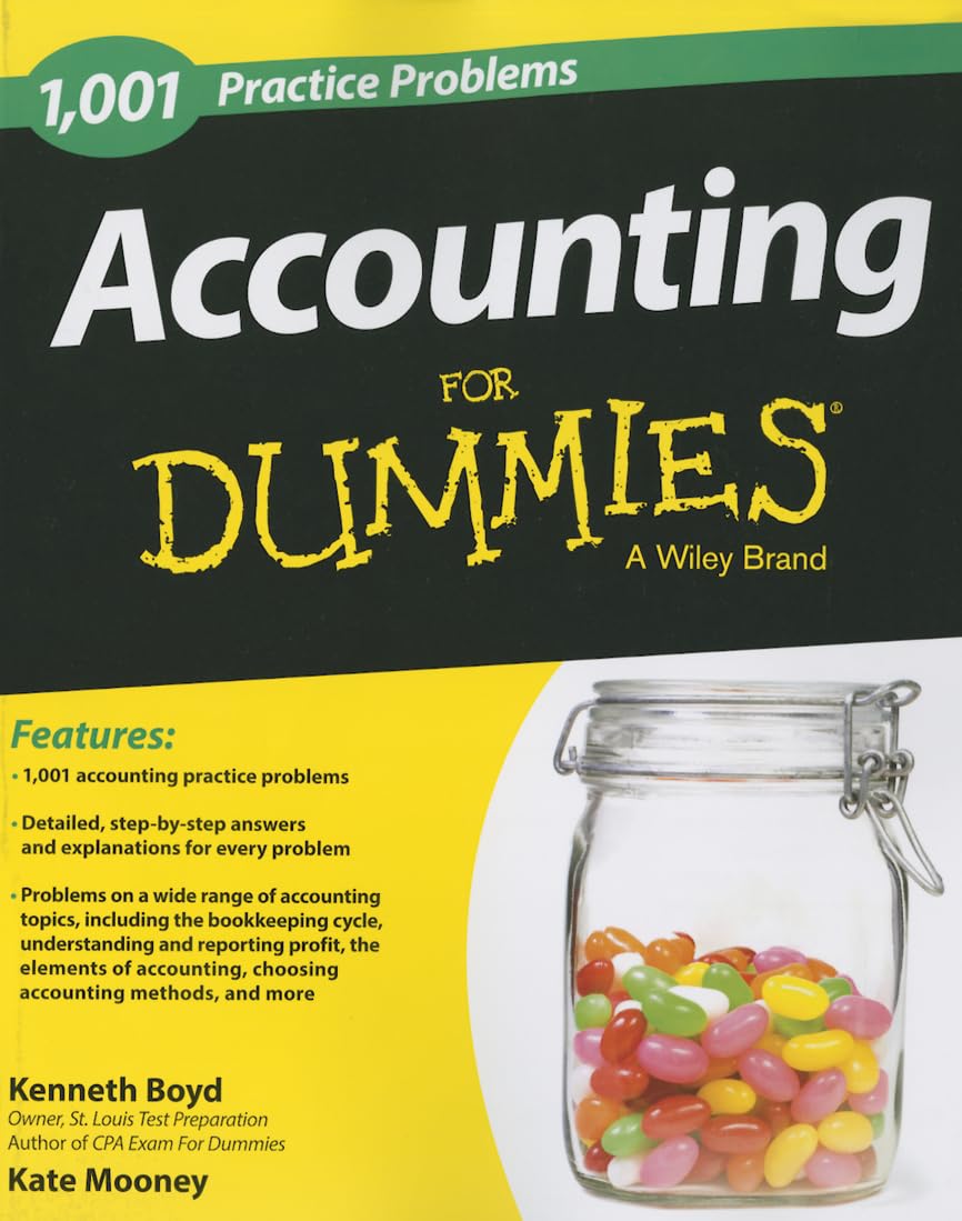 Accounting: 1,001 Practice Problems For Dummies