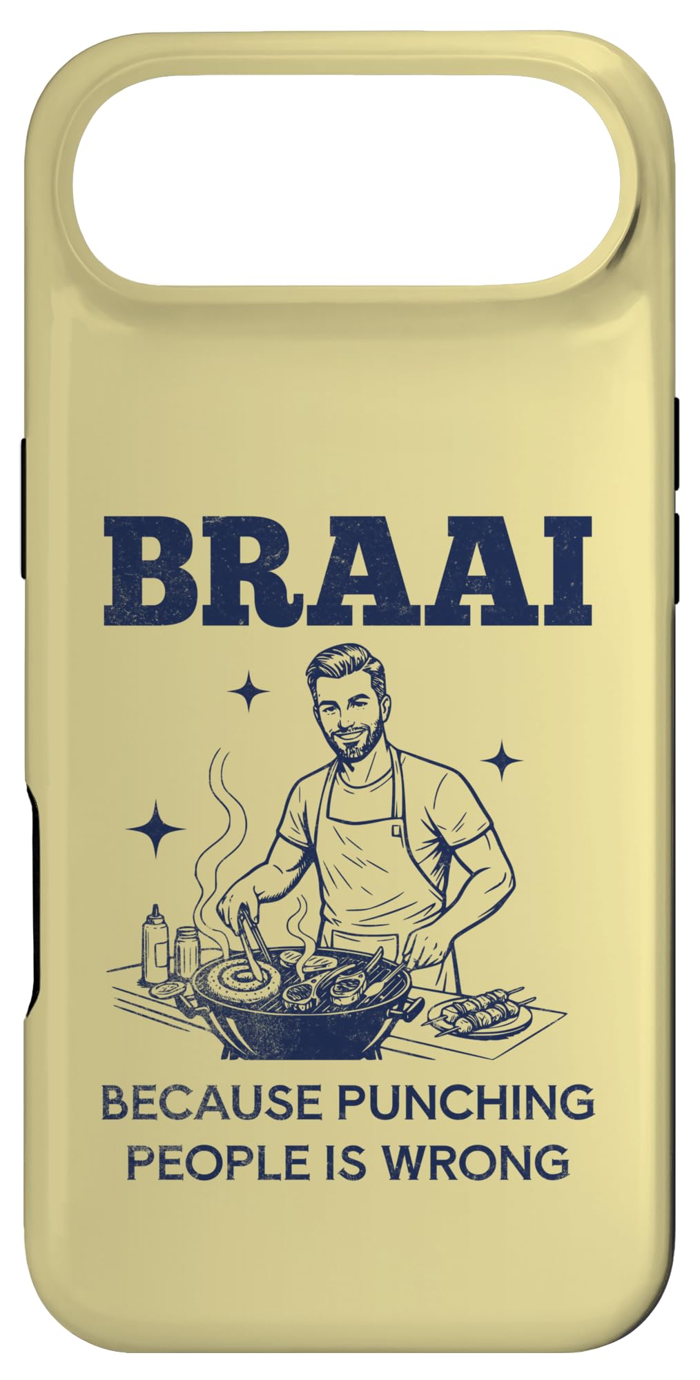Braai Because Punching People Is Wrong South African BBQ Case for iPhone Air