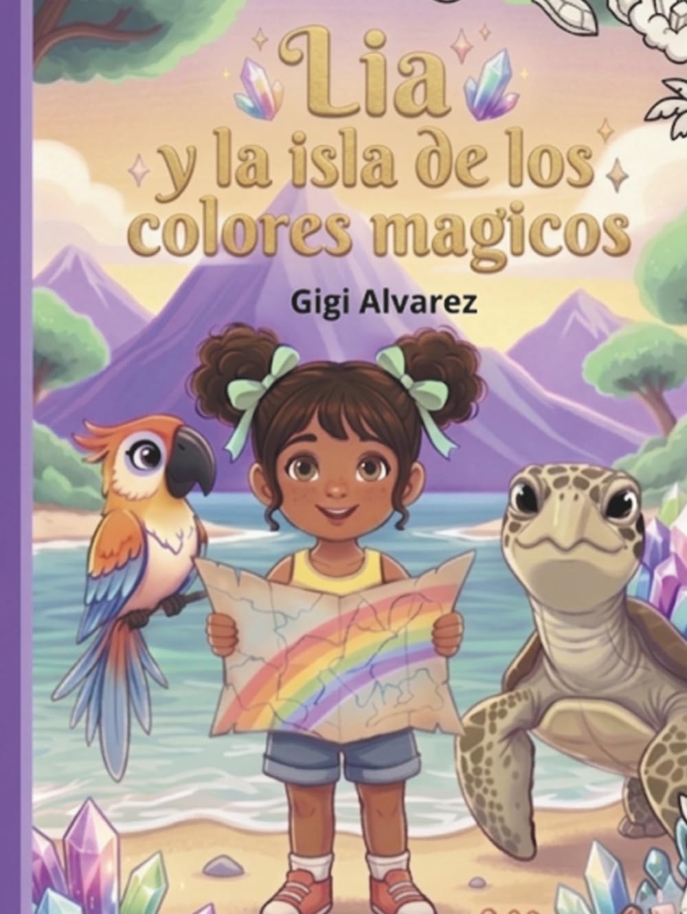 Lia y la isla de los colores mágicos (El Club de los Hocicos Inquietos.)