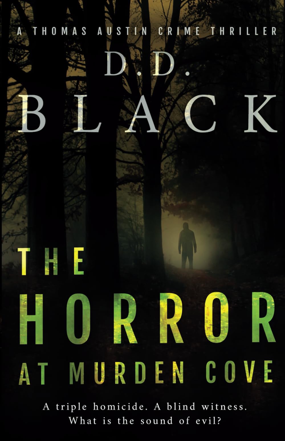 The Horror at Murden Cove: 4 (A Thomas Austin Crime Thriller)