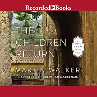 The Children Return Audiobook By Martin Walker cover art
