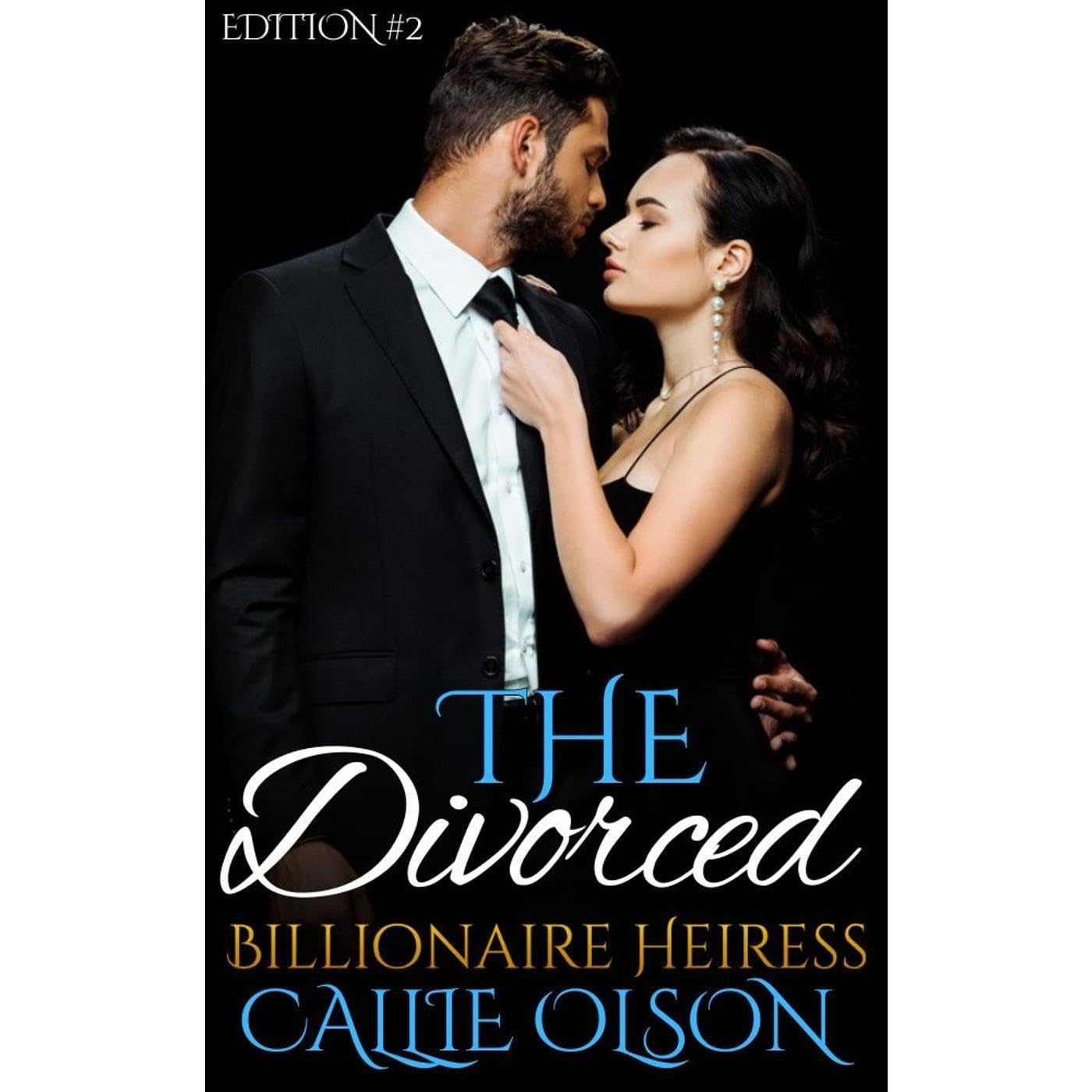 The Divorced Billionaire Heiress