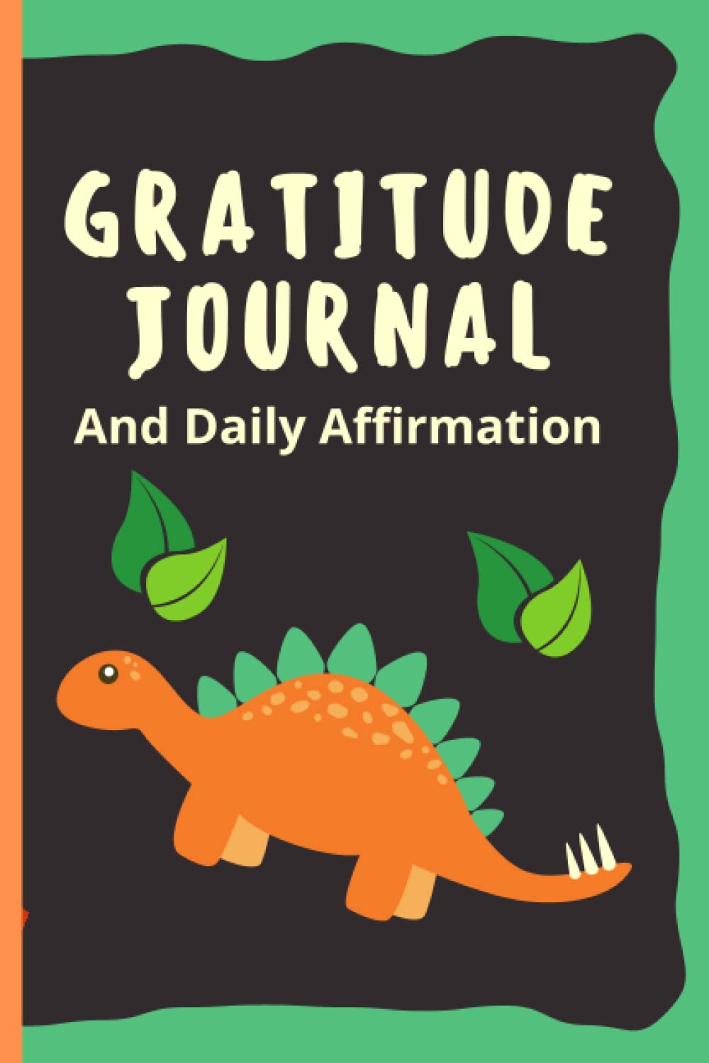 Dinosaur Gratitude Journal and Daily Affirmation